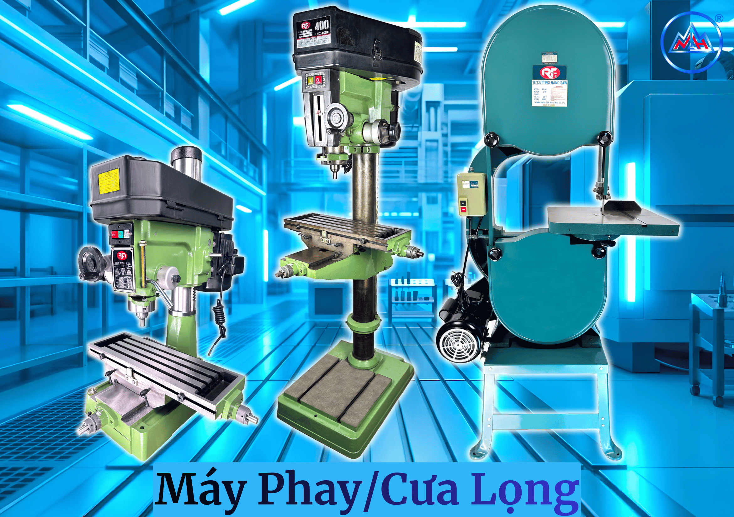 Máy Phay và Máy Cưa Lọng